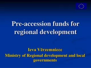 Pre-accession funds for regional development