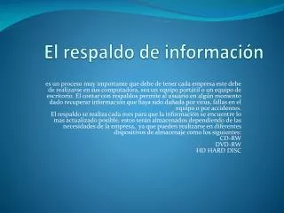 el respaldo de informaci n