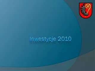 inwestycje 2010