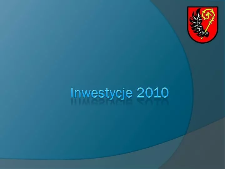 inwestycje 2010