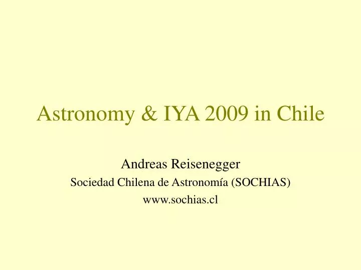 astronomy iya 2009 in chile