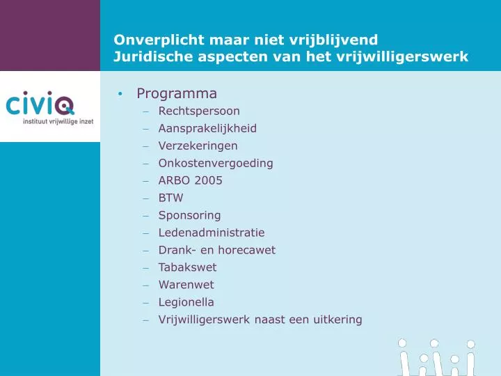 onverplicht maar niet vrijblijvend juridische aspecten van het vrijwilligerswerk