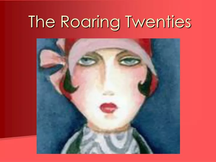 the roaring twenties