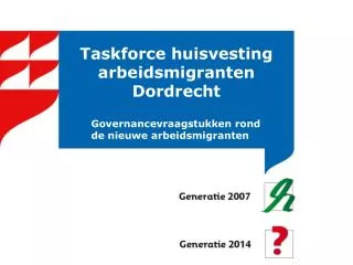taskforce huisvesting arbeidsmigranten dordrecht