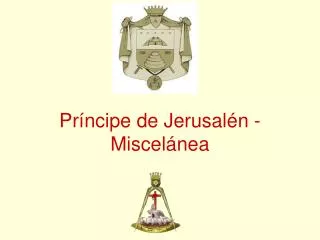 pr ncipe de jerusal n miscel nea