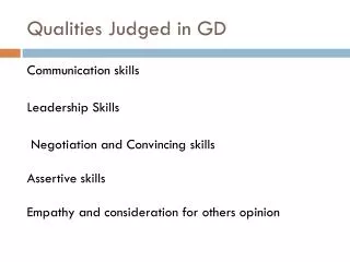 Qualities Judged in GD