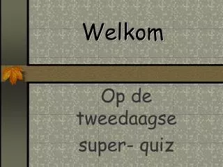 welkom