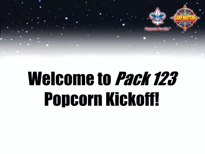 welcome to pack 123 popcorn kickoff