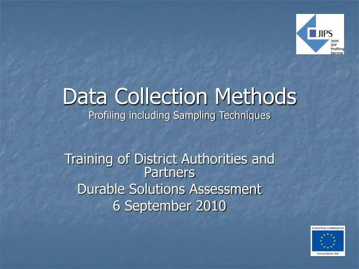 data collection methods profiling including sampling techniques