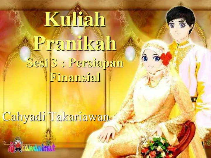 kuliah pranikah sesi 3 persiapan finansial