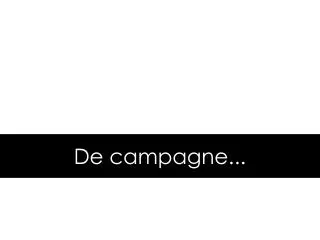 de campagne
