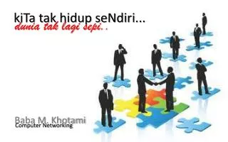 kita tak hidup sendiri