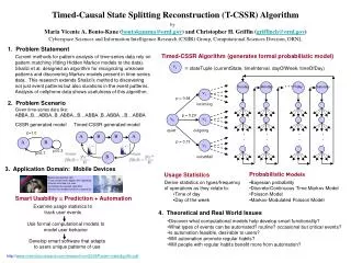 Timed-Causal State Splitting Reconstruction (T-CSSR) Algorithm