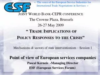 Joint World Bank-CEPR conference The Crowne Plaza, Brussels 26-27 May 2009