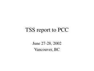 TSS report to PCC