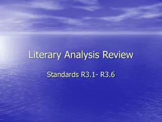 Literary Analysis Review