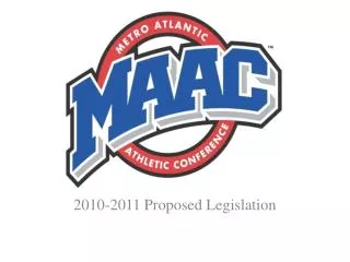 2010-2011 Proposed Legislation
