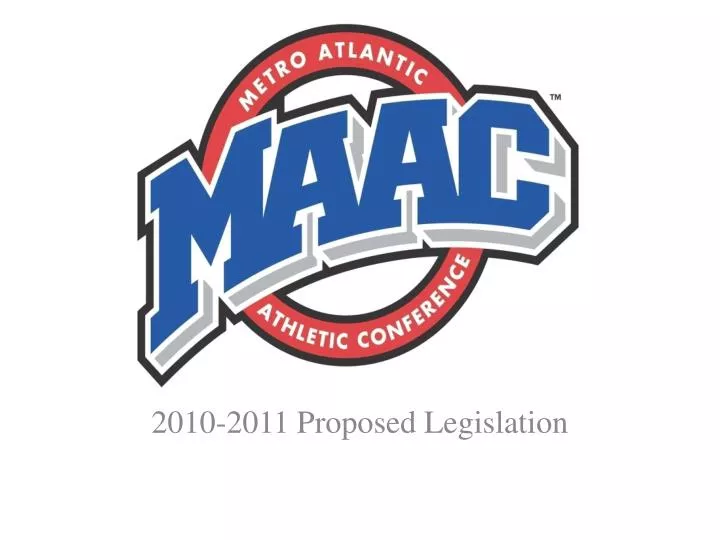 2010 2011 proposed legislation