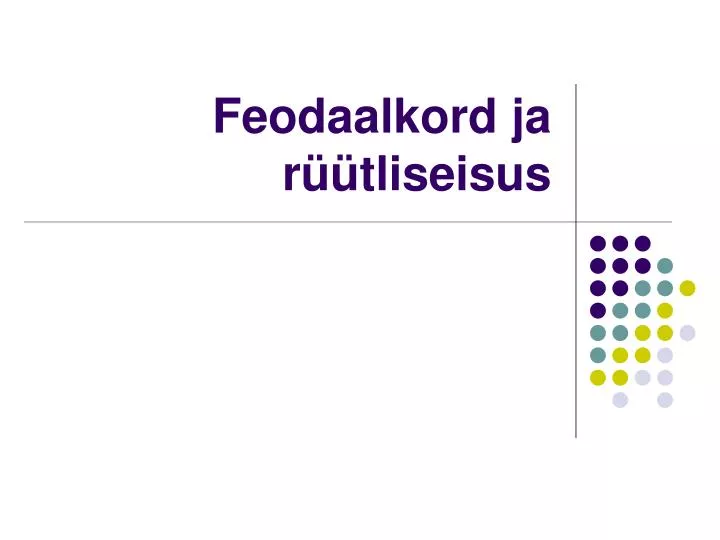 feodaalkord ja r tliseisus