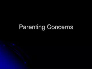 Parenting Concerns