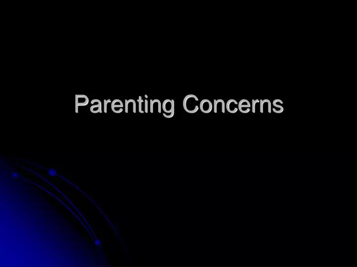 parenting concerns