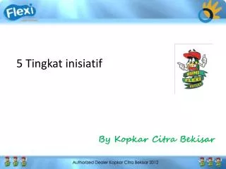 5 tingkat inisiatif
