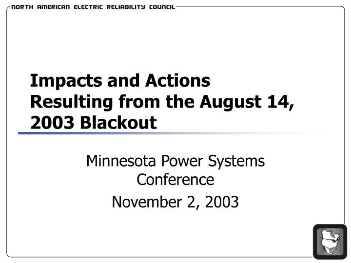 impacts and actions resulting from the august 14 2003 blackout
