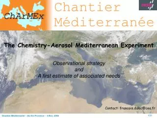 The Chemistry-Aerosol Mediterranean Experiment Observational strategy and