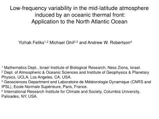 Low-frequency variability in the mid-latitude atmosphere induced by an oceanic thermal front: