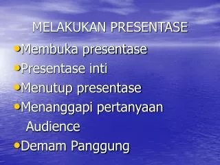 melakukan presentase