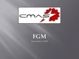 FGM November 9, 2009