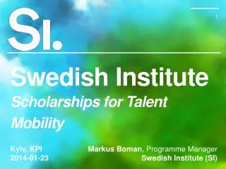 Swedish Institute Scholarships for Talent Mobility