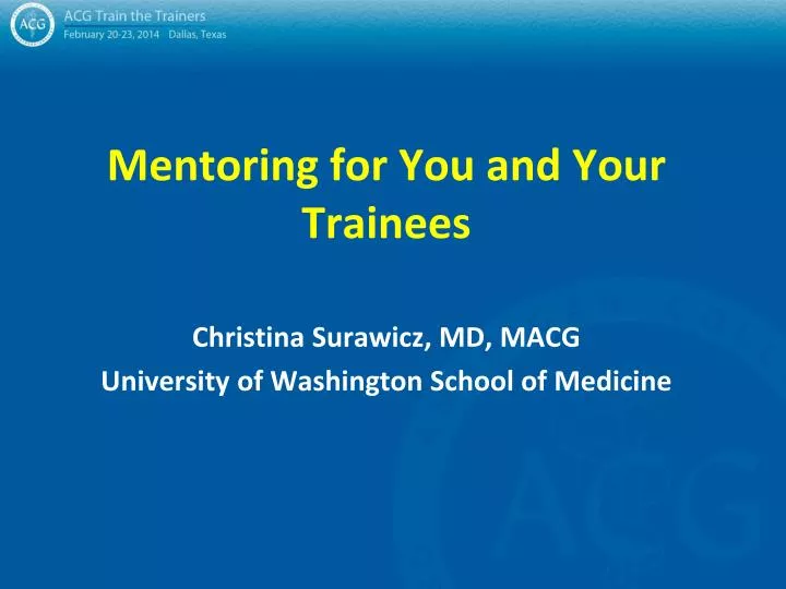 mentoring for you and your trainees