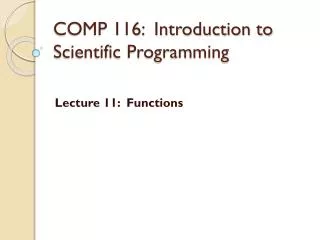 COMP 116: Introduction to Scientific Programming