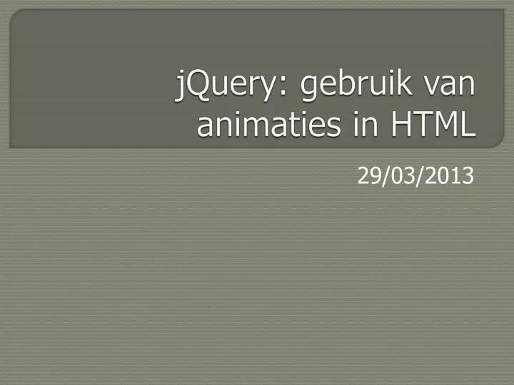 jquery gebruik van animaties in html