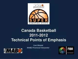 Canada Basketball 2011-2012 Technical Points of Emphasis