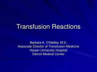 Transfusion Reactions