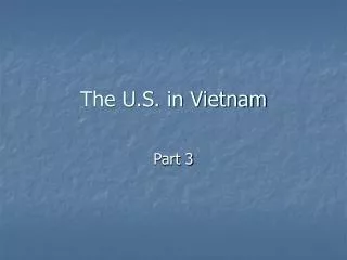 The U.S. in Vietnam