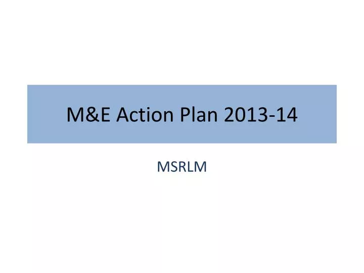 m e action plan 2013 14