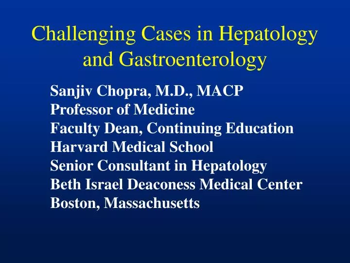 challenging cases in hepatology and gastroenterology