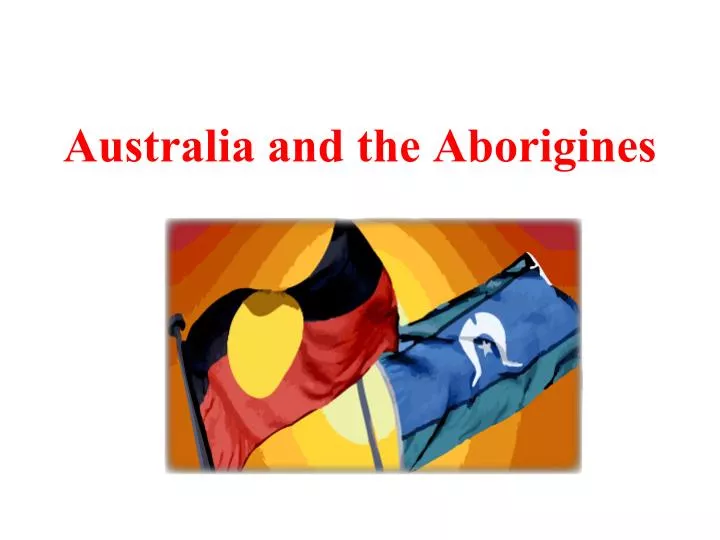 australia and the aborigines