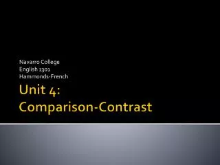 Unit 4: Comparison-Contrast