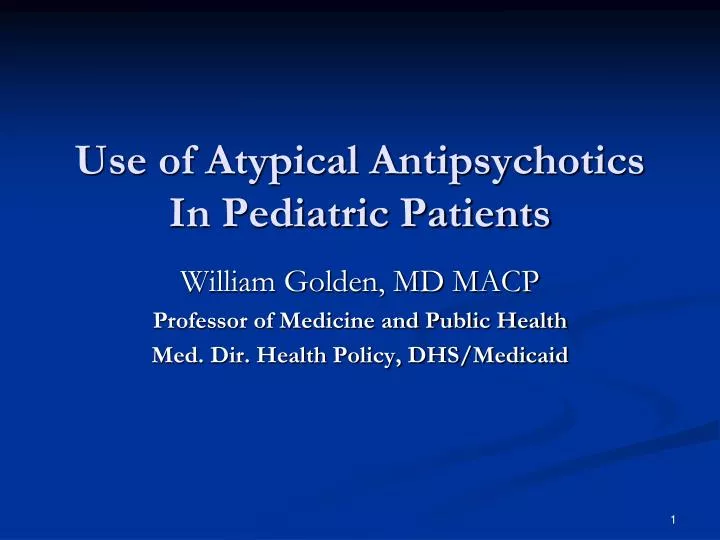 use of atypical antipsychotics in pediatric patients