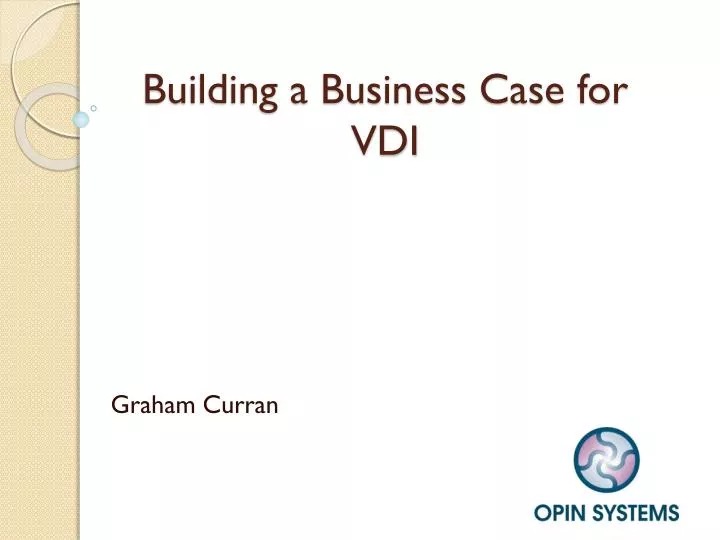 building a business case for vdi