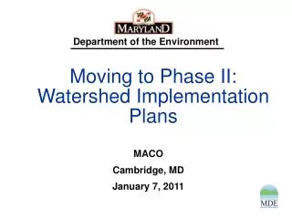 Moving to Phase II: Watershed Implementation Plans