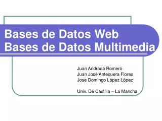 juan andrada romero juan jos antequera flores jose domingo l pez l pez univ de castilla la mancha