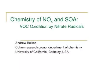 Chemistry of NO x and SOA: VOC Oxidation by Nitrate Radicals