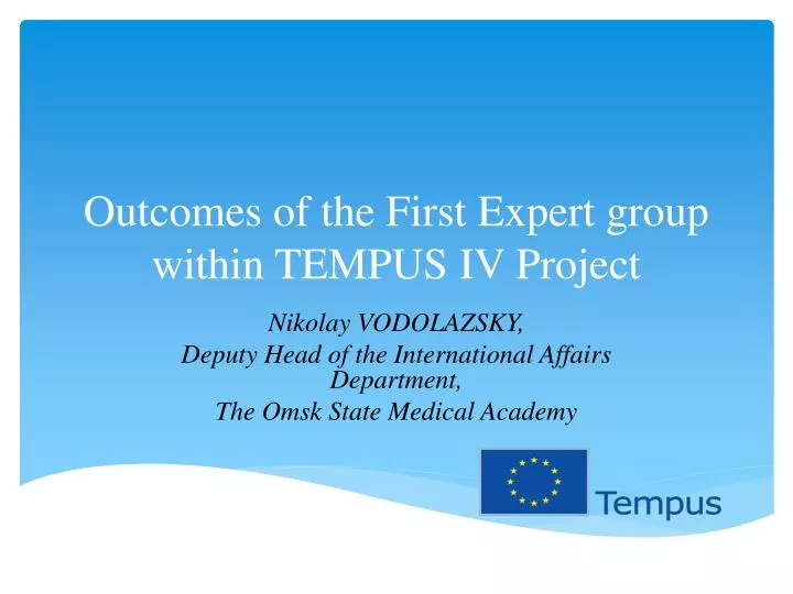 outcomes of the first expert group within tempus iv project