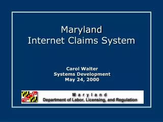 Maryland Internet Claims System