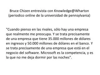 bruce chizen entrevista con knowledge@wharton periodico online de la universidad de pennsylvania